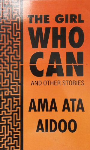 The Girl Who Can (African Writers Series)