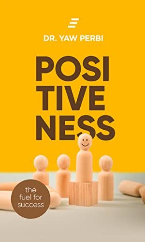 Positiveness: A Fuel For Success