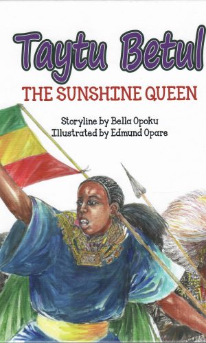 Taytu Betul: The Sunshine Queen (Hardcover)