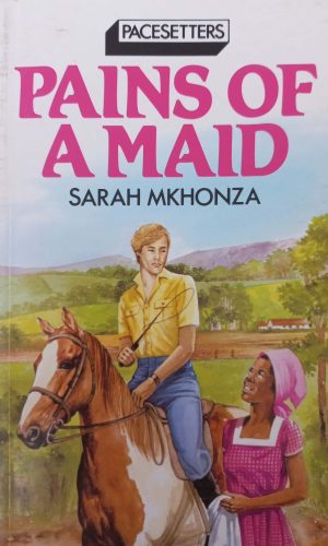 Pains of a Maid (Pacesetters)