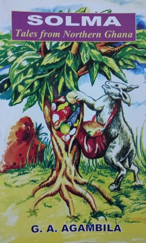 Solma: Tales from Northern Ghana