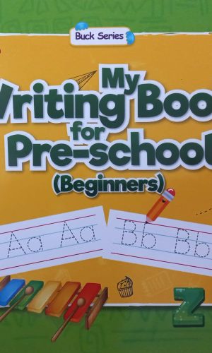 My Writing Book for Pre-School (Beginners)