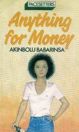 Anything for Money (Pacesetters)