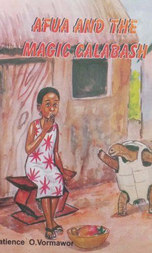 Afua and the Magic Calabash