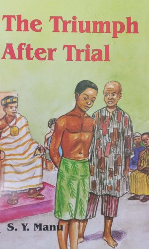 The Triumph After Trial