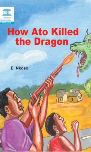 How Ato Killed the Dragon