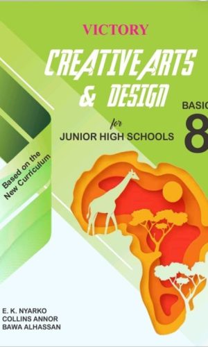 Victory: Creative Arts & Design for Junior High Schools (Basic 8)