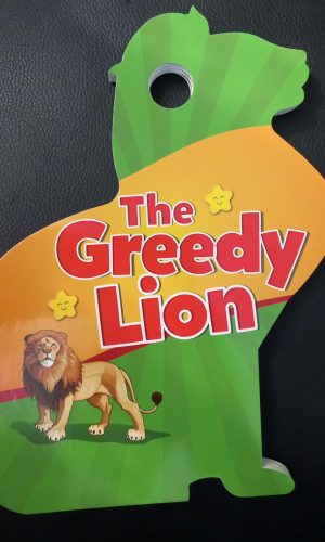 Learn and Play: The Greedy Lion (Board book)
