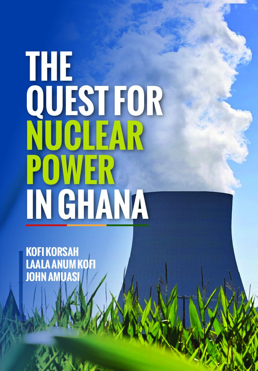 The Quest For Nuclear Power In Ghana – Booknook.store