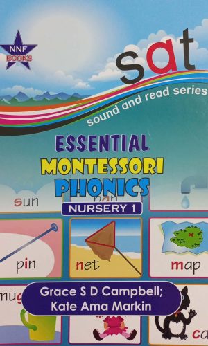 Essential Montessori Phonics - Nursery 1 (Sound and Read Series)