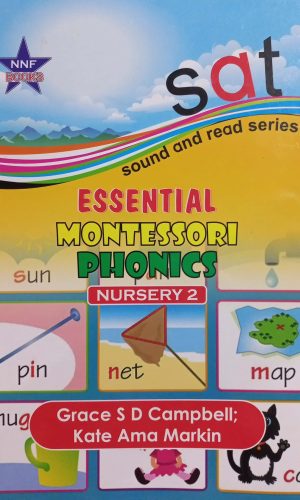 Essential Montessori Phonics - Nursery 2 (Sound and Read Series)