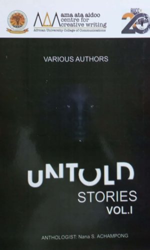 Untold Stories: Volume I