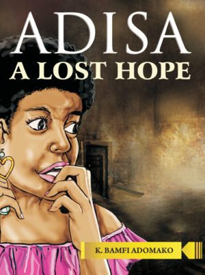 Adisa: A Lost Hope