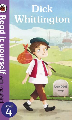 Dick Whittington - Hardcover (Read It Yourself with Ladybird, Level 4)