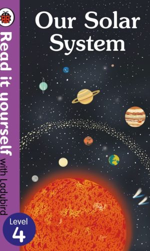 Our Solar System - Hardcover (Read It Yourself with Ladybird, Level 4)