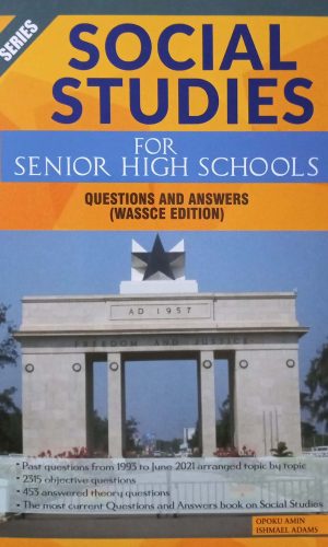 A-Plus Series: Social Studies for Senior High Schools (Questions and Answers from 1993 to June 2021)