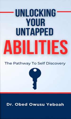 Unlocking Your Untapped Abilities: The Pathway to Self Discovery