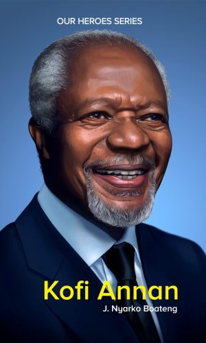Red Oak Heroes Series: Kofi Annan