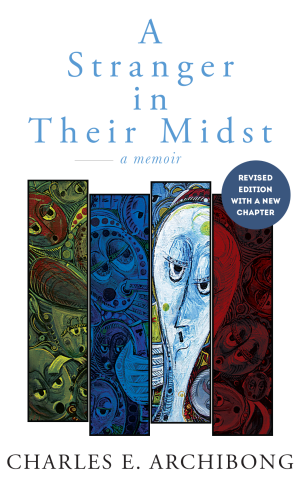A Stranger in their Midst: A Memoir (2nd Edition)