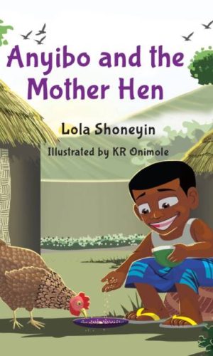 Anyibo and the Mother Hen