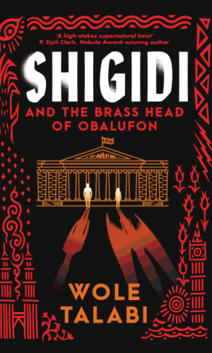 Shigidi and the Brass Head of Obalufon