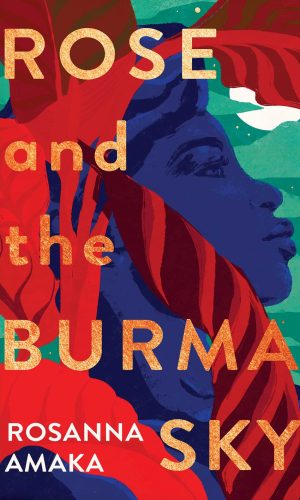 Rose and the Burma Sky