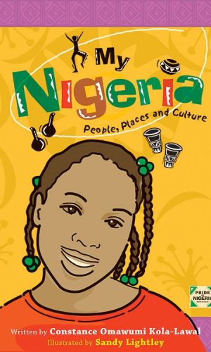 My Nigeria: People, Places and Culture